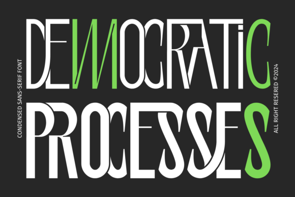 Democratic Processes: A Typeface for Tomorrow's Visuals