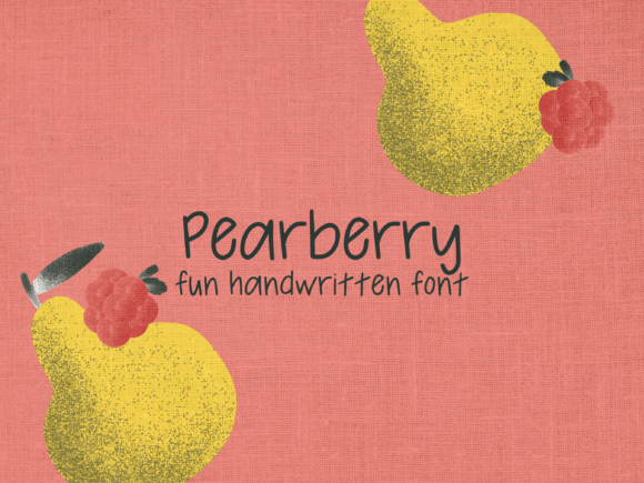 Pearberry: A Handwritten Font That Feels Like a Friendly Chat