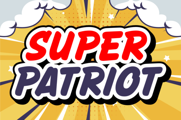 Super Patriot: The Comic Display Font That Demands Attention